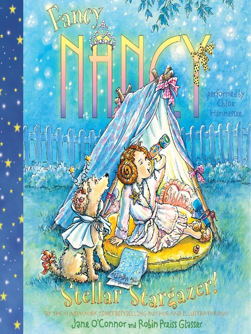 Jane O'Connor创作的Stellar Stargazer!作品的详细信息 - 可供借阅
